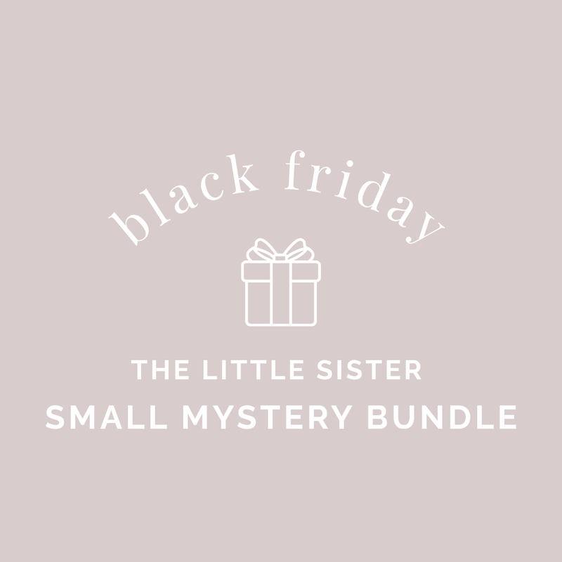 BLACK FRIDAY - Little Sister MINI Mystery Bundle *original value £75+/$131+